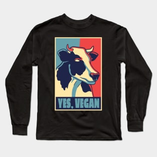 COW POSTER VEGAN QUOTE Long Sleeve T-Shirt